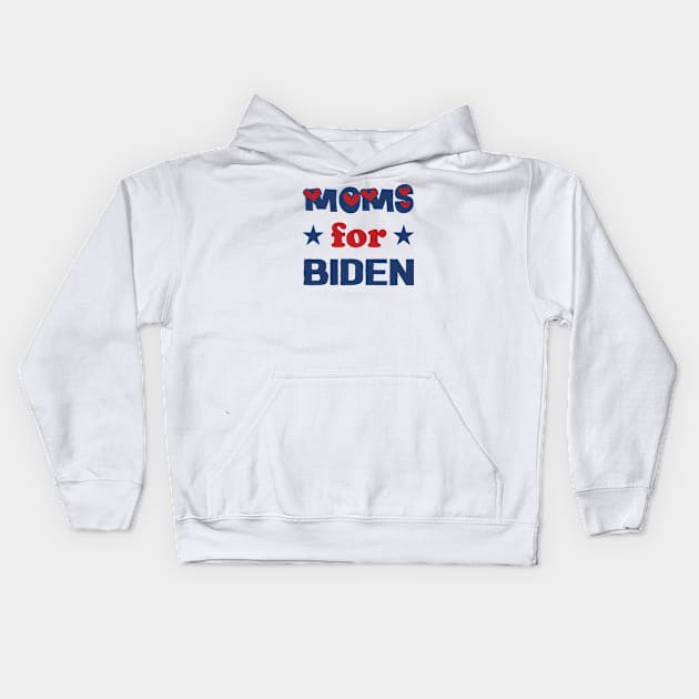 Moms for Biden 2020 Kids Hoodie by Netcam